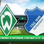 Nhận Định Werder Bremen Vs Hoffenheim, 21h30 Ngày 31/10 - Giải Bundesliga 2026